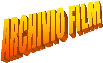 ARCHIVIO FILM